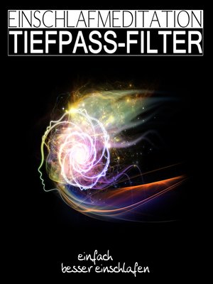 cover image of Einschlafmeditation Tiefpass-Filter